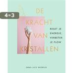 De kracht van kristallen 9789000364367 Emma Lucy Knowles, Boeken, Verzenden, Zo goed als nieuw, Emma Lucy Knowles