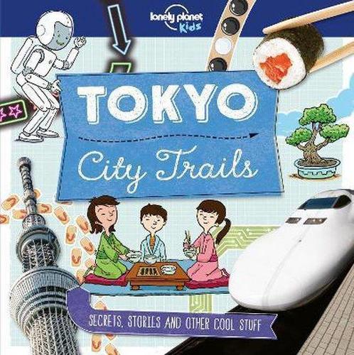 City Trails - Tokyo 9781786577252 Anna Claybourne, Boeken, Overige Boeken, Zo goed als nieuw, Verzenden