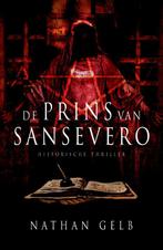 Prins Van Sansevero 9789024522538, Livres, Thrillers, Nathan Gelb, Verzenden