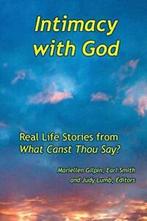 Intimacy with God: Real Life Stories from What . Gilpin,, Gilpin, Mariellen, Verzenden