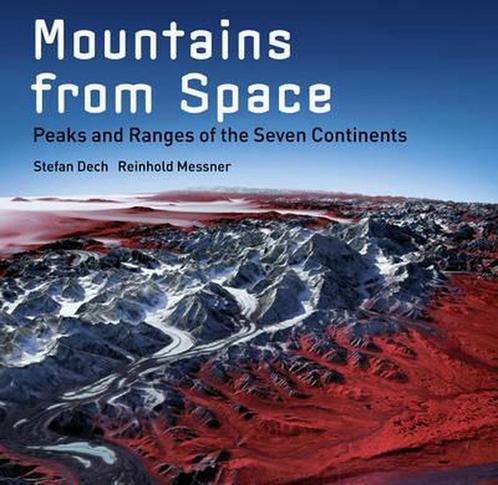 Mountains From Space 9780810959613 Stefan Dech, Boeken, Taal | Engels, Gelezen, Verzenden