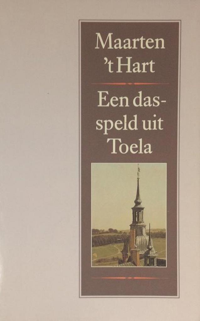 Een dasspeld uit Toela 9789029520218 Maarten t Hart, Boeken, Literatuur, Gelezen, Verzenden