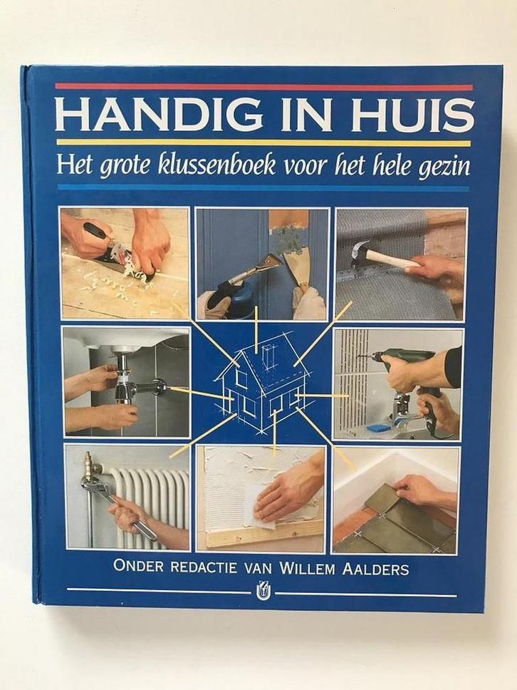 HANDIG IN HUIS 9789051121018 AALDERS, Boeken, Hobby en Vrije tijd, Gelezen, Verzenden
