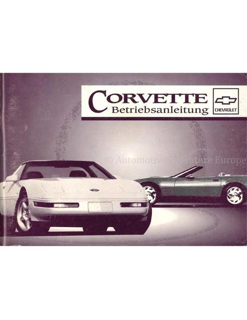 1994 CHEVROLET CORVETTE INSTRUCTIEBOEKJE DUITS, Autos : Divers, Modes d'emploi & Notices d'utilisation, Enlèvement ou Envoi