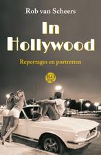 In Hollywood 9789462972728 Rob van Scheers, Verzenden, Zo goed als nieuw, Rob van Scheers