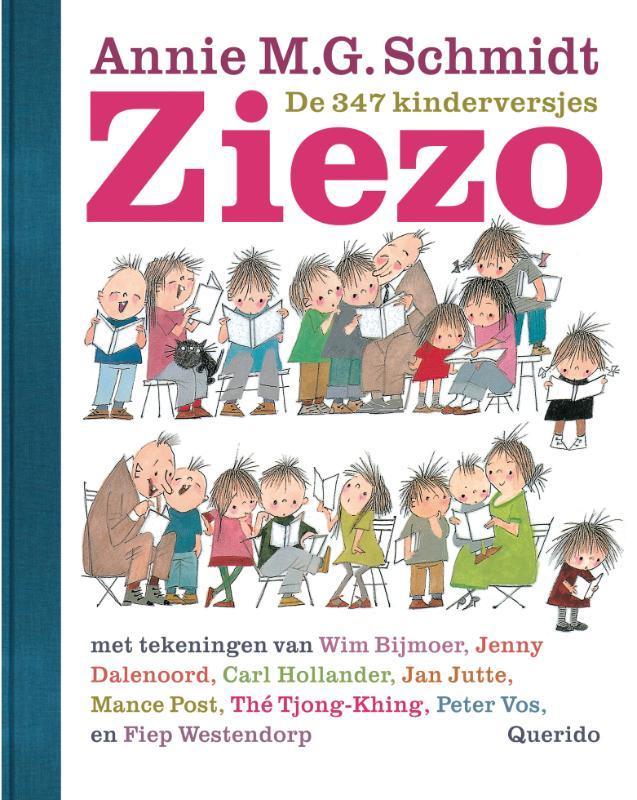 Ziezo 9789045104249 Annie M.G. Schmidt, Boeken, Kinderboeken | Baby's en Peuters, Zo goed als nieuw, Verzenden