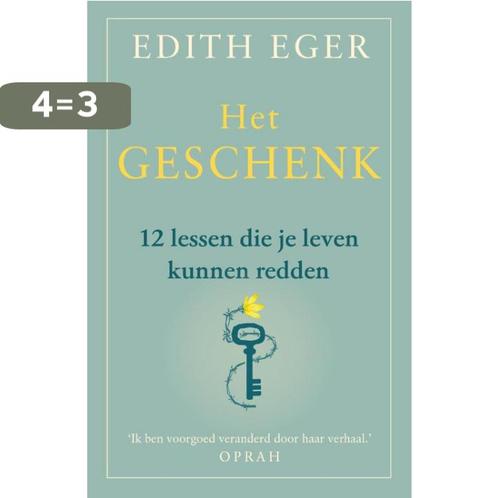 Het geschenk 9789400512252 Edith Eger, Boeken, Psychologie, Zo goed als nieuw, Verzenden