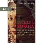 Lucrezia Borgia 9789050186773 Sarah Bradford, Boeken, Verzenden, Gelezen, Sarah Bradford