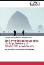 Una Investigacion Acerca de La Pobreza y El Des. Miranda,, Chavarro Miranda, Fernando, Verzenden
