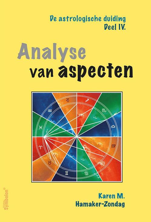 Analyse van aspecten / De astrologische duiding / 4, Boeken, Esoterie en Spiritualiteit, Zo goed als nieuw, Verzenden