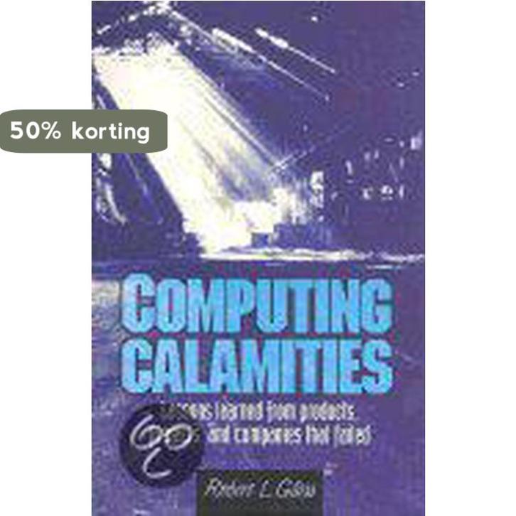 Computing Calamities 9780130828620 Robert L. Glass, Livres, Langue | Anglais, Envoi