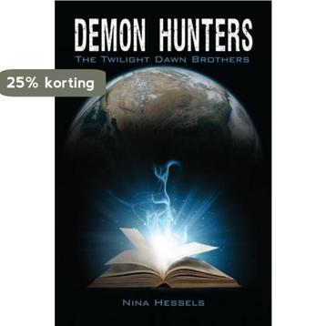 Demon Hunters 9789402250459 Nina Hessels, Verzenden, Nina Hessels