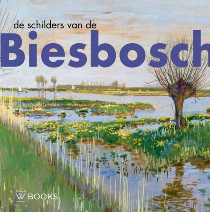 De schilders van de Biesbosch 9789462584808 Pieter Jorissen, Boeken, Kunst en Cultuur | Beeldend, Zo goed als nieuw, Verzenden