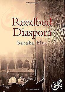 Reedbed Diaspora  Blue, Baraka  Book, Livres, Livres Autre, Envoi