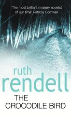 Crocodile Bird 9780099303787 Ruth Rendell, Verzenden, Ruth Rendell