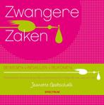 Zwangere zaken 9789000306206 Jeanette Godtschalk, Boeken, Verzenden, Gelezen, Jeanette Godtschalk