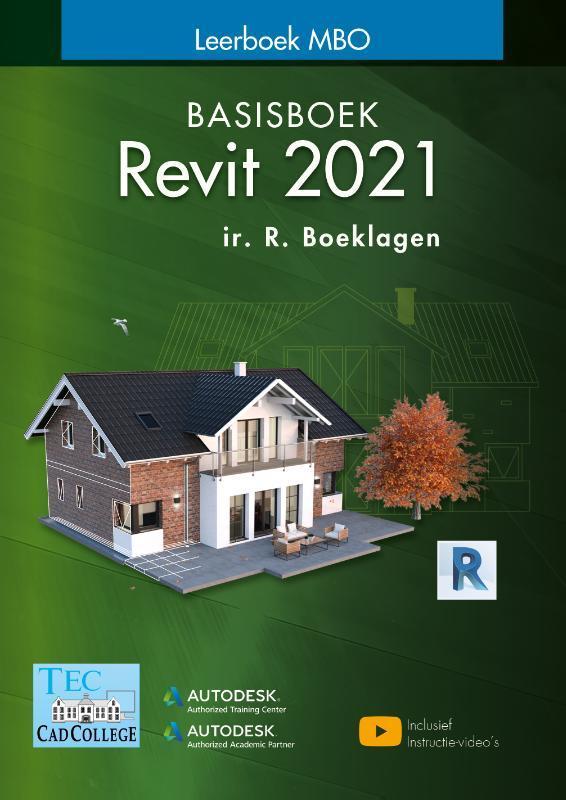 Revit 2021 9789492250421 Ronald Boeklagen, Boeken, Schoolboeken, Zo goed als nieuw, Verzenden