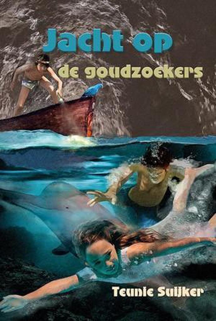 Jacht op de goudzoekers 9789033129308 Suijker, Boeken, Kinderboeken | Jeugd | onder 10 jaar, Gelezen, Verzenden