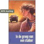 In de greep van een stalker 9789031717941 R.H. Schoemans, Boeken, Verzenden, Gelezen, R.H. Schoemans