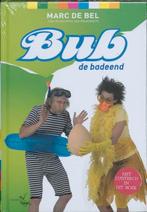 Bub de badeend 9789077060506 Marc de Bel, Verzenden, Gelezen, Marc de Bel