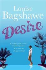 Desire 9780755336159 Louise Bagshawe, Verzenden, Louise Bagshawe
