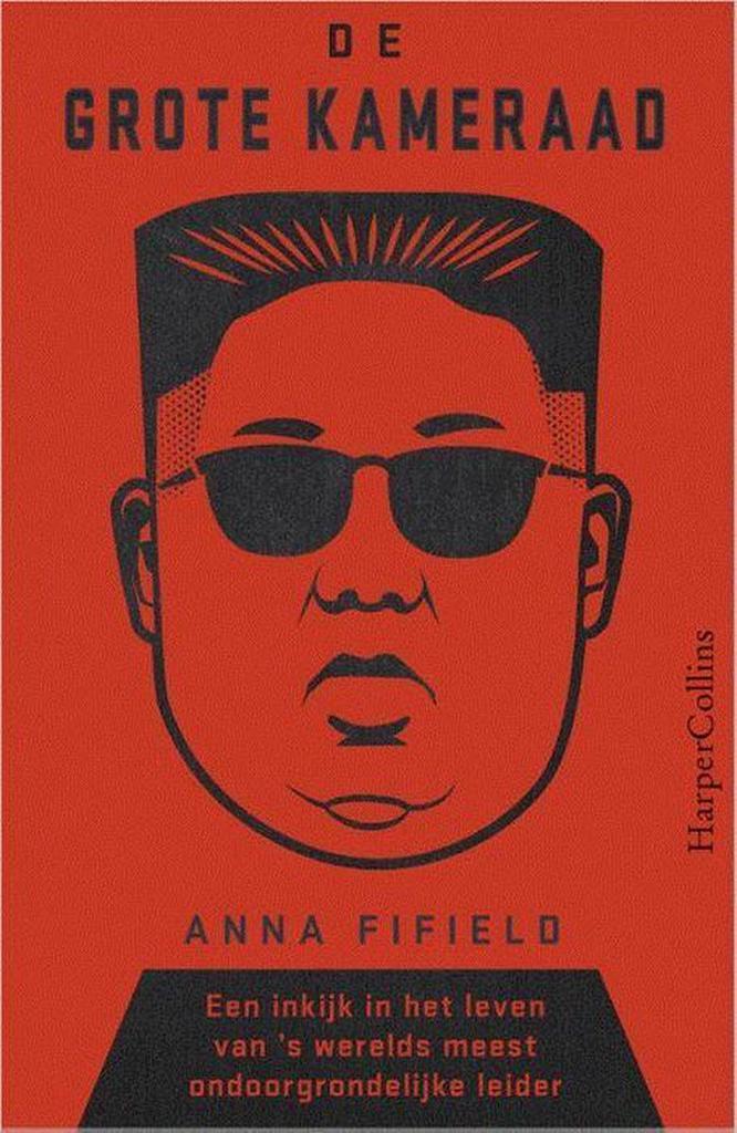 De grote kameraad 9789402703320 Anna Fifield, Boeken, Literatuur, Gelezen, Verzenden