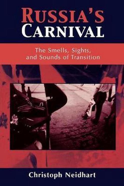 Russias Carnival 9780742520424, Livres, Livres Autre, Envoi