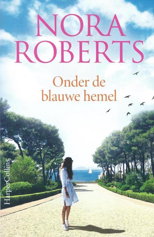 Onder de blauwe hemel 9789402708578 Nora Roberts, Boeken, Overige Boeken, Gelezen, Verzenden