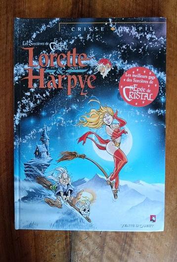Lorette et Harpye + dédicace - C - 1 Album - Eerste druk - beschikbaar voor biedingen