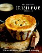 The Complete Irish Pub Cookbook 9781445490700, Verzenden, Parragon Book Service Ltd