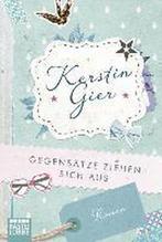 Gegensätze ziehen sich aus 9783404170296 Kerstin Gier, Boeken, Verzenden, Gelezen, Kerstin Gier