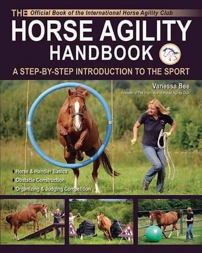 The Horse Agility Handbook 9781570764882 Vanessa Bee, Boeken, Taal | Engels, Zo goed als nieuw, Verzenden