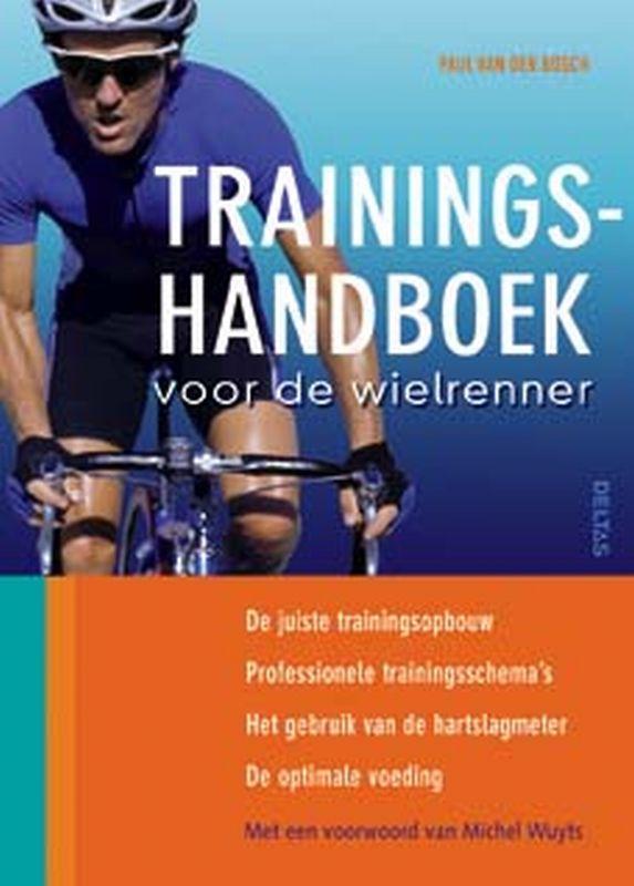 Trainingshandboek voor de wielrenner 9789044717914, Boeken, Hobby en Vrije tijd, Gelezen, Verzenden