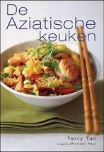 De Aziatische keuken 9789026928529 T. Tan, Boeken, Kookboeken, Verzenden, Zo goed als nieuw, T. Tan