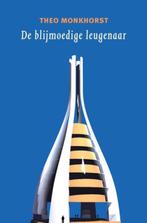 De blijmoedige leugenaar 9789062659142 Theo Monkhorst, Boeken, Verzenden, Gelezen, Theo Monkhorst