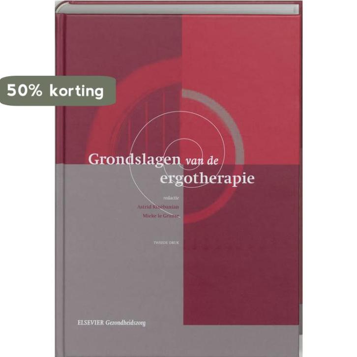 Grondslagen van de ergotherapie 9789035228153, Boeken, Wetenschap, Zo goed als nieuw, Verzenden