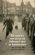 De razzias van 22 en 23 februari 1941 in Amsterdam, Boeken, Geschiedenis | Nationaal, Verzenden, Gelezen, Wally de Lang