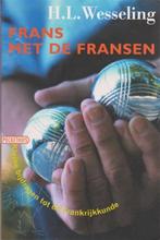Frans met de Fransen 9789046140567 H.L. Wesseling, Verzenden, Gelezen, H.L. Wesseling