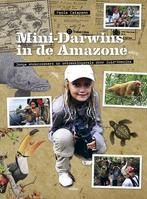 Mini-Darwins in de Amazone, Boeken, Verzenden, Nieuw, Nederlands