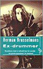 Ex-drummer / Ooievaar 9789057133022 Herman Brusselmans, Verzenden, Gelezen, Herman Brusselmans