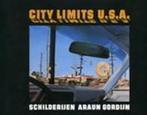 City Limits U.S.A.: schilderijen van Araun Gordijn, Nieuw, Nederlands, Verzenden