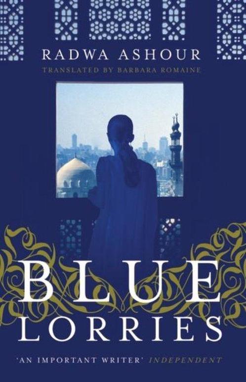 Blue Lorries 9789992194485 Radwa Ashour, Boeken, Overige Boeken, Zo goed als nieuw, Verzenden