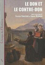Le don et le contre-don  Faggion, Lucien, Verdon...  Book, Faggion, Lucien, Verdon, Laure, Verzenden