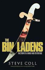 Bin Ladens: Oil, Money, Terrorism and the Secret Saudi W..., Gelezen, Verzenden, Steve Coll