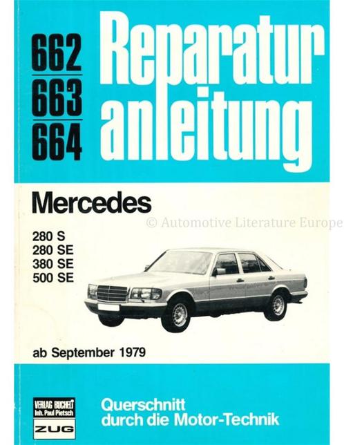 1979 - 1984 MERCEDES-BENZ 280 S | 280 SE | 380 SE | 500 SE, Boeken, Auto's | Boeken