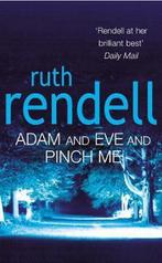 Adam & Eve & Pinch Me 9780099426196, Verzenden, Ruth Rendell