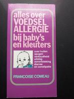 Alles over voedselallergie bij babys en kleuters, Boeken, Gelezen, Françoise Comeau, N.v.t., Verzenden