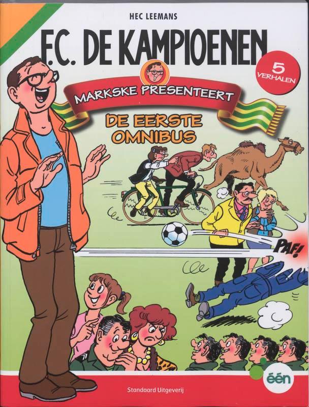 FC De Kampioenen Omnibus / 01 / F.C. De Kampioenen / 01, Livres, BD, Envoi
