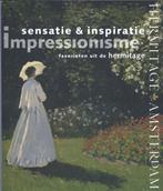 Impressionisme: sensatie & inspiratie 9789078653318, Livres, A. Kostenevich, Michail dedinkin, Verzenden