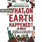 What On Earth Happened? 9781408802168 Christopher Lloyd, Verzenden, Gelezen, Christopher Lloyd